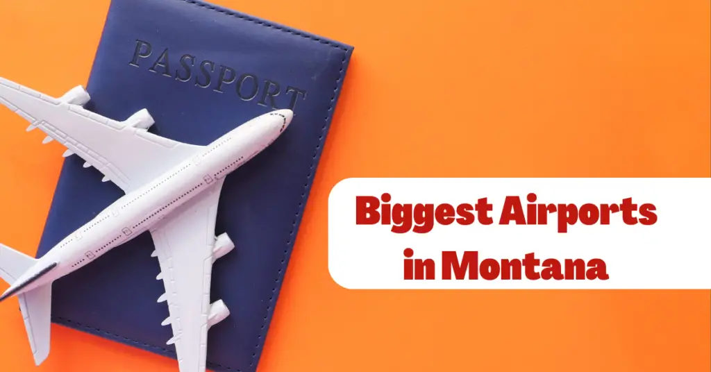 biggest airports in montana