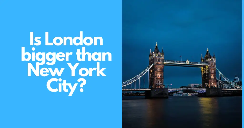 Is London bigger than New York City