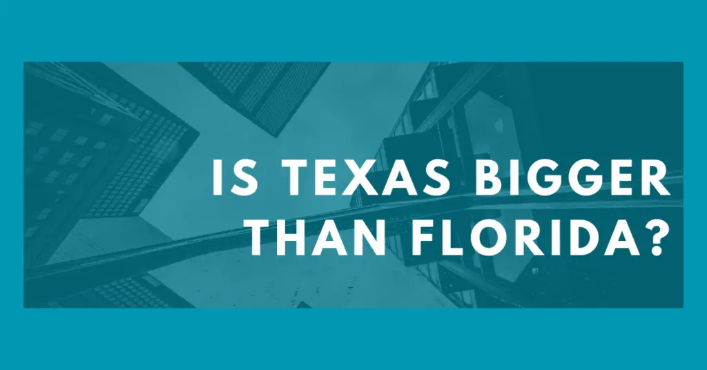 is texas bigger than florida