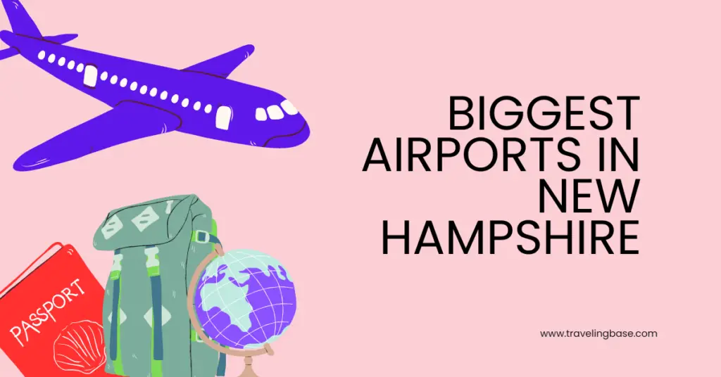 Biggest Airports in New Hampshire