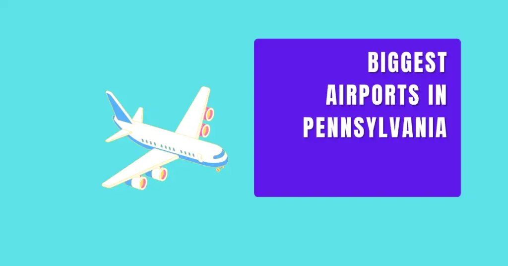 Biggest airports in Pennsylvania