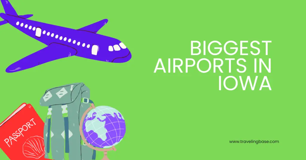 Biggest Airports in Iowa
