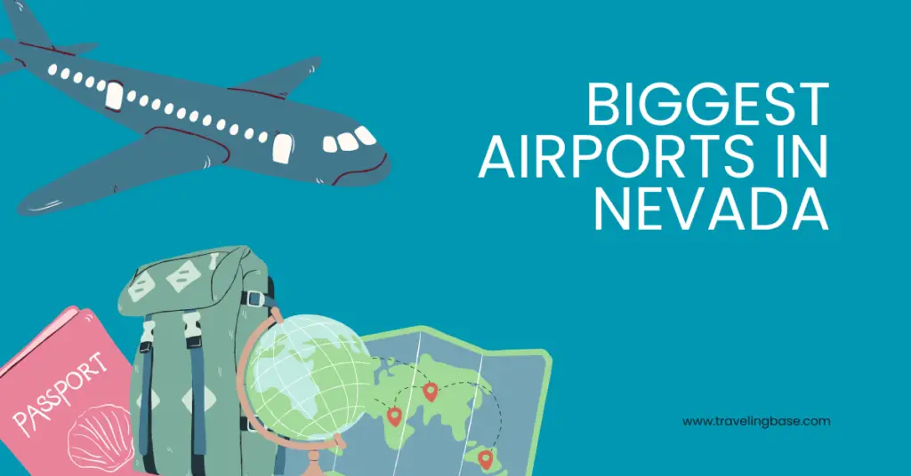 Biggest Airports in Nevada