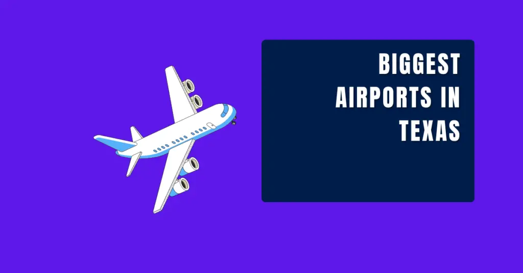 biggest airports in texas